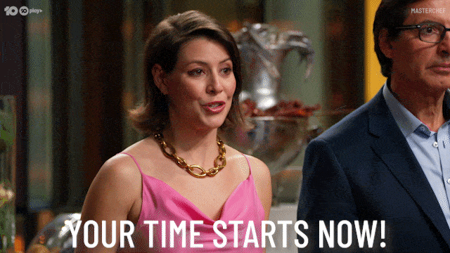 Your Time Starts Now Australia GIF by MasterChefAU