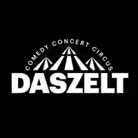 das_zelt comedy concert circus das zelt GIF