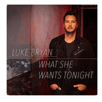 What She Wants Tonight Sticker by Luke Bryan