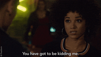 you have got to be kidding me GIF by Shadowhunters