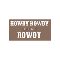 Buckle Up Country Living Sticker by Kickin Up Dust