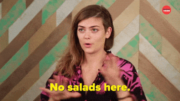 No Salads Here