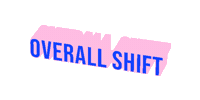 Change Shift Sticker