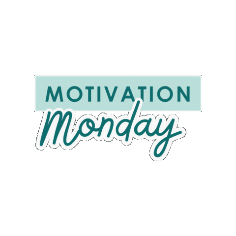 Motivationmonday Sticker by thepositiveteachercompany