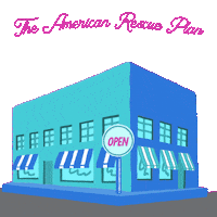 Illustrated gif. Open sign flashes in magenta at the corner of an aqua and periwinkle building with striped awnings. Text on a transparent background, "The American Rescue Plan saved the economy."