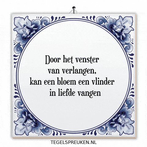 Natuur Dromen GIF by Tegelspreuken.nl