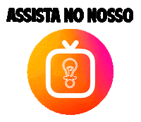 Ig Igtv Sticker by B2Mamy Aceleradora