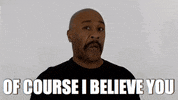 Believe Just Kidding GIF by Robert E Blackmon