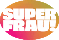 drinksuperfrau super superfrau drinksuperfrau drink superfrau Sticker