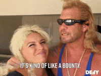 It's Kind Of Like A Bounty