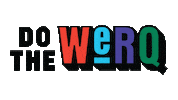 DoTheWeRQ gay pride lgbt lgbtq Sticker