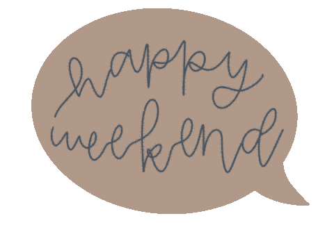 Happy Weekend Sticker