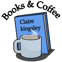ClaireKingsleyBooks clairekingsleybooks claire kingsley booksandcoffee coffee and claire kingsley book Sticker