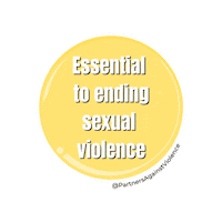Sexual Assault Button Sticker by Partners Against Violence