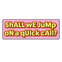 That_Lot agency that lot thatlot shall we jump on a quick call Sticker