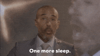 One More Sleep