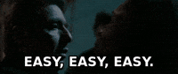 Easy Easy Easy GIF