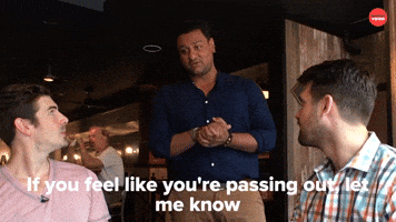 If you feel like passing out