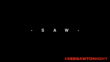 horror film GIF by Saw - 10th Anniversary Re-Release Event