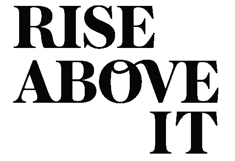 Rise Above It Typography Sticker by Rise Cycle Co