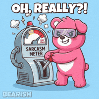 Sassy Mood GIF by BEARISH