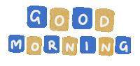 Good Morning Sticker