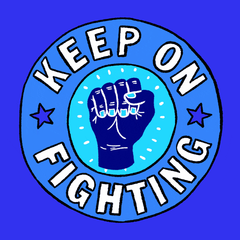 Illustrated gif. Round sticker in different shades of blue on a cobalt background, fist raised in solidarity in the center, block lettering punctuated by stars around akin to traditional political campaign buttons. Text, "Keep on fighting."