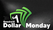 GoodwillSMS white color monday dollar GIF