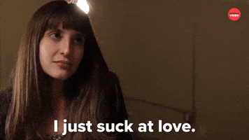 Suck at love