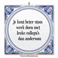 Wijsheid Trots GIF by Tegelspreuken.nl