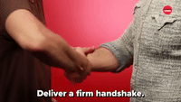 Deliver A Firm Handshake 