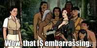 danger island wow GIF by Archer