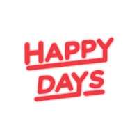 Happy Days Day Sticker by KTA Super Stores