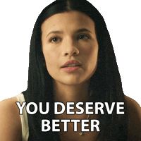 You Deserve Better Dont Settle Sticker by NETFLIX