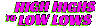 high highs to low lows Sticker by Lolo Zouaï