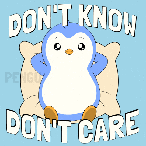 So What Idk GIF by Pudgy Penguins