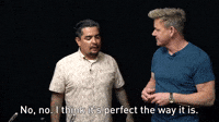 It's Perfect The Way It Is