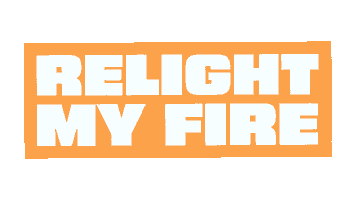 Take That Relightmyfire Sticker by We Are Spotlight
