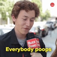 Everybody Poops GIF by BuzzFeed
