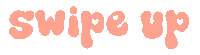 Swipe Up Sticker