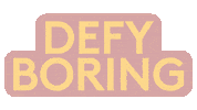 Defyboring Sticker by Logitech