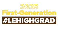 First-Generation College Sticker by Lehigh University