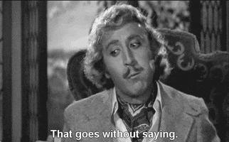 gene wilder young frankenstein that goes without saying GIF