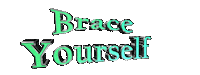 text brace yourself Sticker