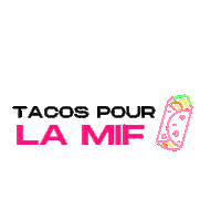 French Tacos Food Sticker by New School Tacos