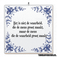 Nl Mens GIF by Tegelspreuken.nl