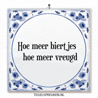 Bier Nl GIF by Tegelspreuken.nl
