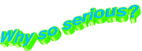 Why So Serious Question Sticker by GIPHY Text