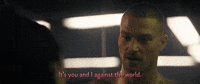 You And I Against The World