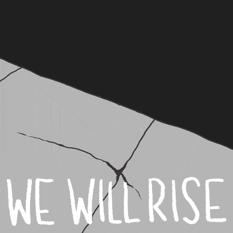 We Will Rise Black Lives Matter GIF by INTO ACTION